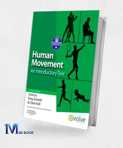 Human Movement An Introductory Text 6e (Physiotherapy Essentials)