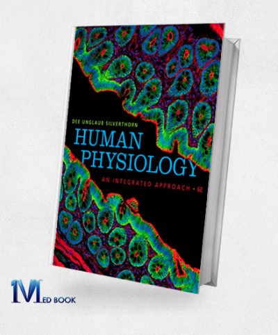 Human Physiology An Integrated Approach (6th Edition)
