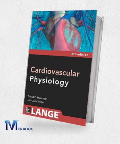 Lange Cardiovascular Physiology 8th Edition (EPUB)