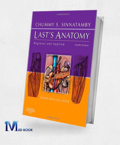 Lasts Anatomy Regional and Applied 12e (MRCS Study Guides)