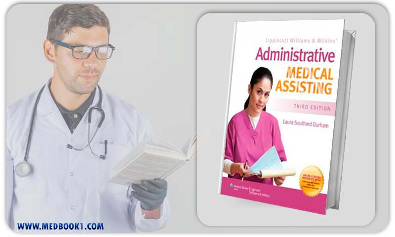 Lippincott Williams & Wilkins Administrative Medical Assisting 3rd Edition (Original PDF from Publisher)
