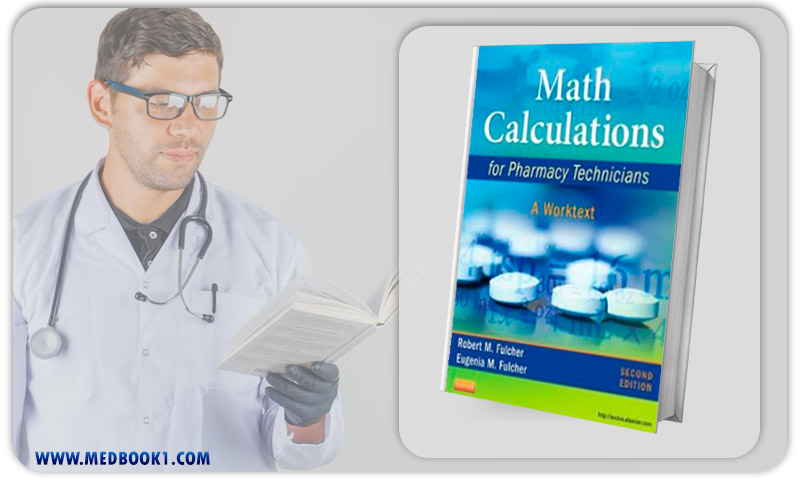 Math Calculations for Pharmacy Technicians A Worktext 2nd Edition (Original PDF from Publisher)