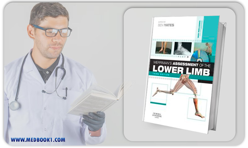 Merrimans Assessment of the Lower Limb PAPERBACK REPRINT 3rd Edition (Original PDF from Publisher)