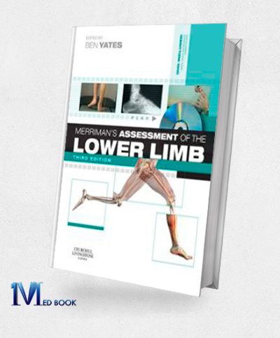 Merrimans Assessment of the Lower Limb PAPERBACK REPRINT 3e (Original PDF from Publisher)