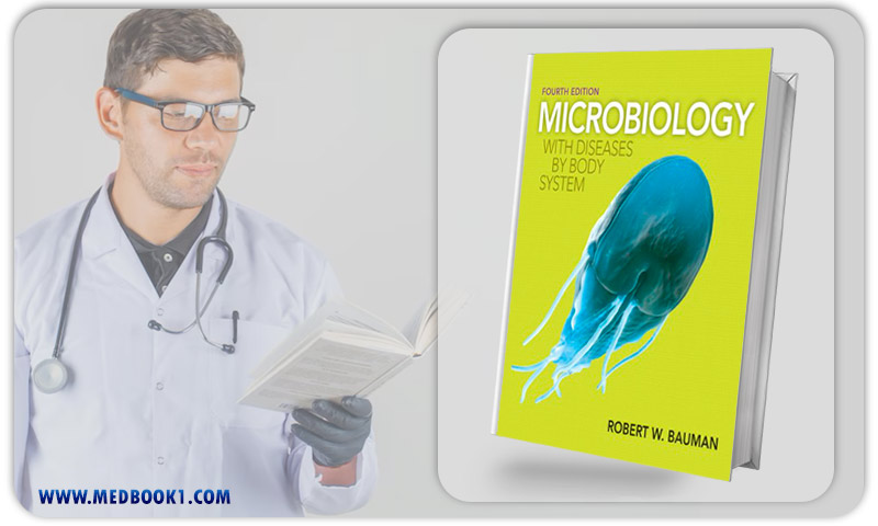 Microbiology with Diseases by Body System 4th Edition (Original PDF from Publisher)