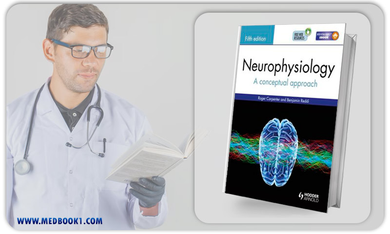 Neurophysiology A Conceptual Approach Fifth Edition (Original PDF from Publisher)