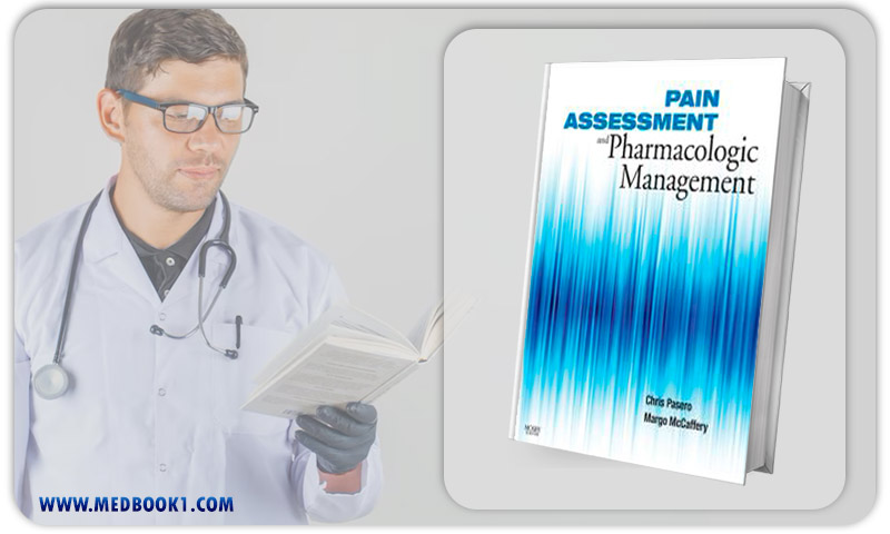 Pain Assessment and Pharmacologic Management (Original PDF from Publisher)