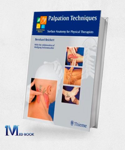 Palpation Techniques Surface Anatomy for Physical Therapists (Original PDF from Publisher)