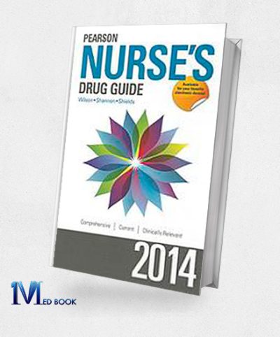 Pearson Nurses Drug Guide 2014 (Nurse Edition)