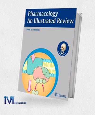 Pharmacology An Illustrated Review (Thieme Illustrated Review Series)