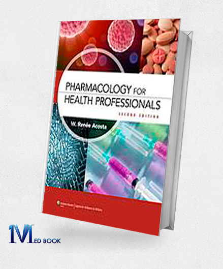 Pharmacology for Health Professionals 2nd Edition (Original PDF from Publisher)