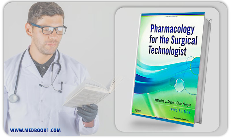 Pharmacology for the Surgical Technologist 3rd Edition (Original PDF from Publisher)
