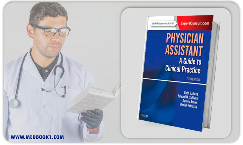 Physician Assistant A Guide to Clinical Practice 5th Edition