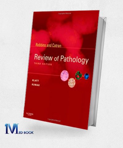 Robbins and Cotran Review of Pathology 3rd Edition (Original PDF from Publisher)