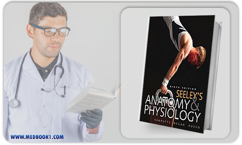 Seeleys Anatomy and Physiology 10th Edition (Original PDF from Publisher)