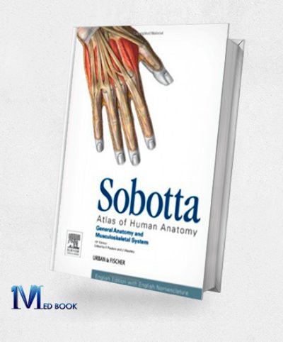 Sobotta Atlas of Human Anatomy Volume 1 15th Edition English General Anatomy and Musculoskeletal System (Original PDF from Publisher)