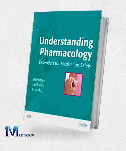 Study Guide for Understanding Pharmacology Essentials for Medication Safety (Original PDF from Publisher)