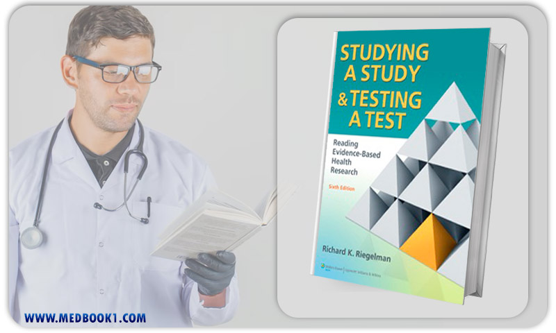 Studying A Study and Testing a Test Reading Evidence based Health Research 6th Edition (Original PDF from Publisher)