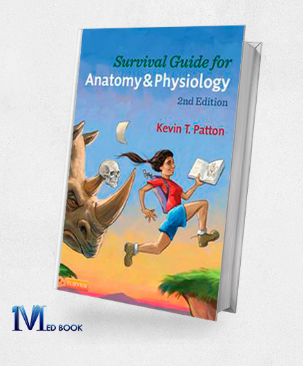 Survival Guide for Anatomy and Physiology 2e (Original PDF from Publisher)