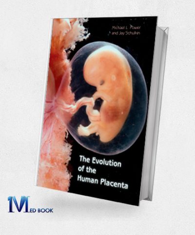 The Evolution of the Human Placenta (Original PDF from Publisher)