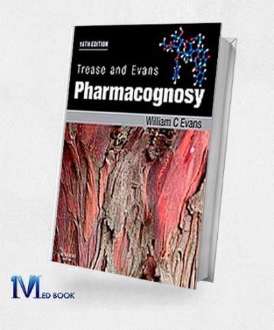 Trease and Evans Pharmacognosy 16th Edition