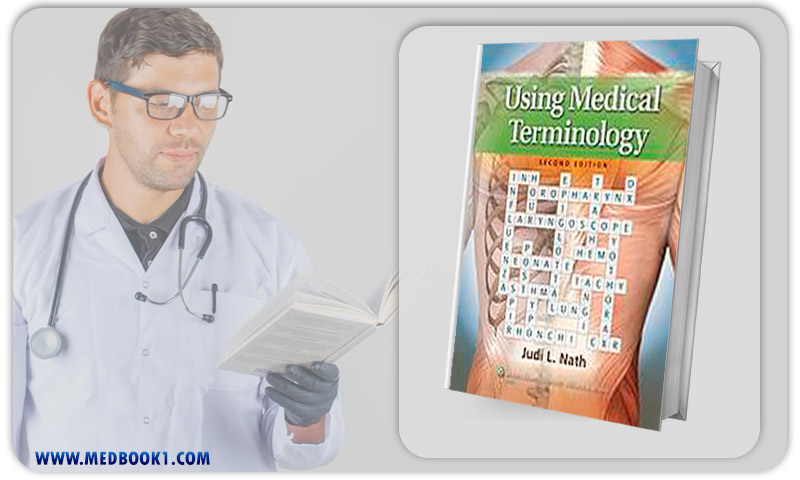 Using Medical Terminology 2nd Edition (Original PDF from Publisher)