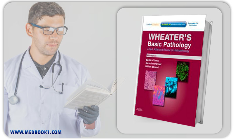 Wheaters Basic Pathology A Text Atlas and Review of Histopathology 5th Edition (Original PDF from Publisher)