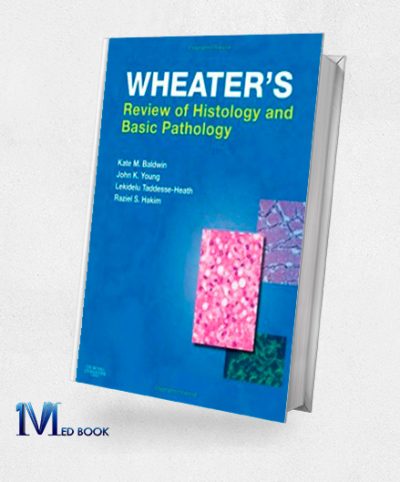 Wheaters Review of Histology & Basic Pathology (Original PDF from Publisher)