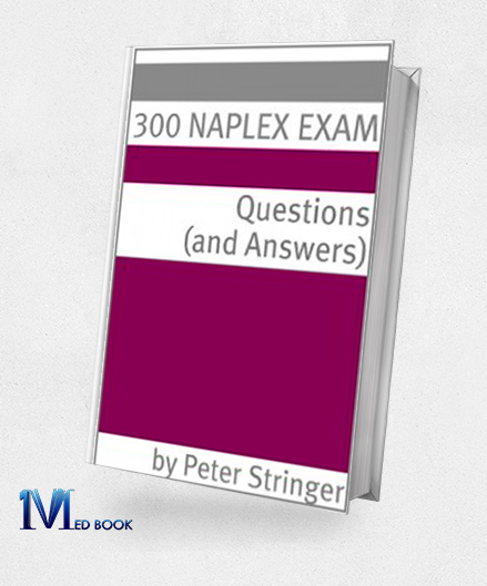 300 NAPLEX Exam Questions and Answers (MOBI)
