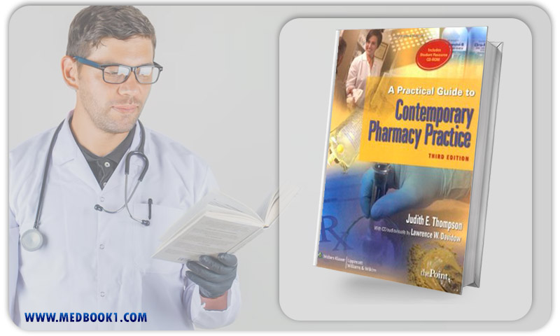 A Practical Guide to Contemporary Pharmacy Practice 3e