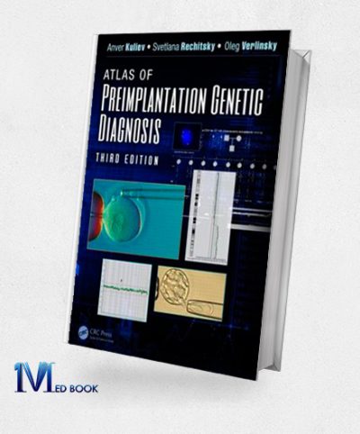 Atlas of Preimplantation Genetic Diagnosis Third Edition