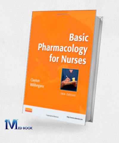 Basic Pharmacology for Nurses 16e