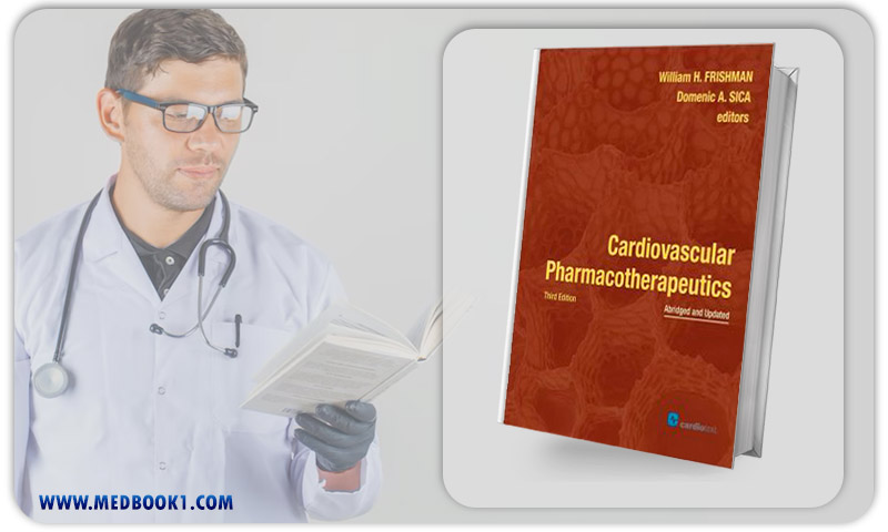 Cardiovascular Pharmacotherapeutics Abridged and Updated 3rd Edition