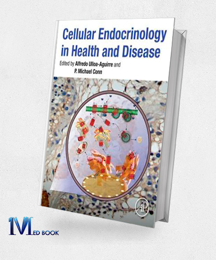 Cellular Endocrinology in Health and Disease (ORIGINAL PDF from Publisher)