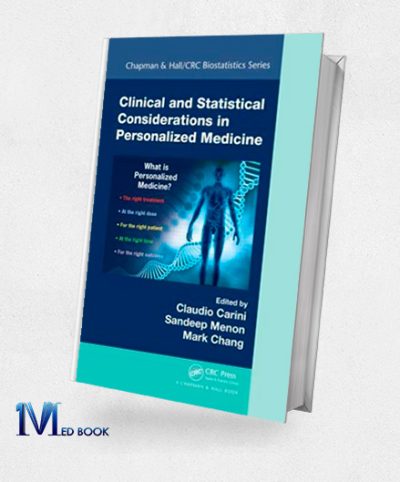 Clinical and Statistical Considerations in Personalized Medicine