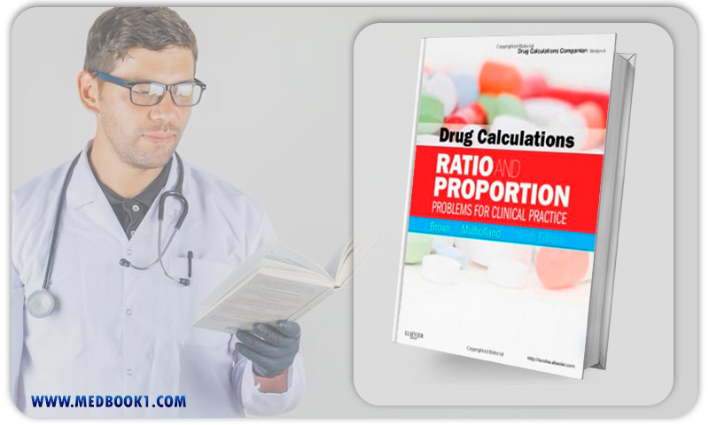 Drug Calculations Ratio and Proportion Problems for Clinical Practice 9th Edition