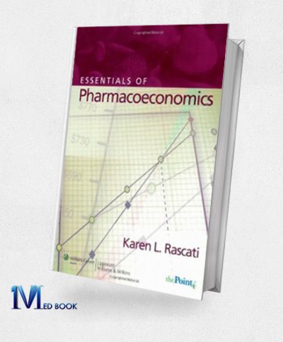 Essentials of Pharmacoeconomics