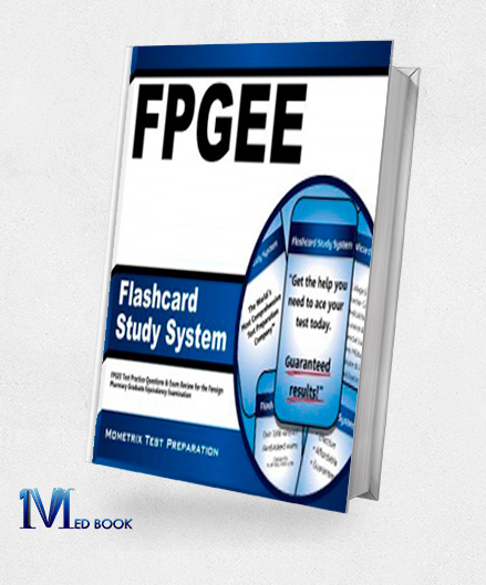 FPGEE Flashcard Study System FPGEE Test Practice Questions and Exam Review for the Foreign Pharmacy Graduate Equivalency Examination (MOBI)