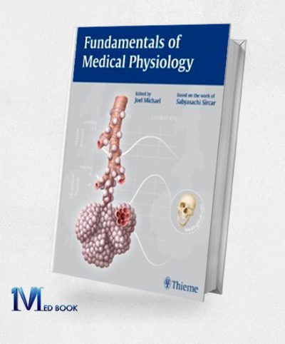 Fundamentals of Medical Physiology (Original PDF from Publisher)