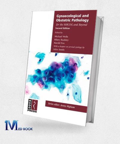 Gynaecological and Obstetric Pathology for the MRCOG and Beyond