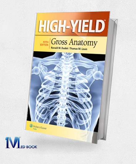 High Yield Gross Anatomy 5e (High Yield Series) (Original PDF from Publisher)