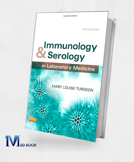 Immunology and Serology in Laboratory Medicine 5e (Original PDF from Publisher)