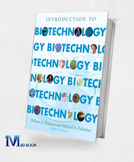 Introduction to Biotechnology (3rd Edition)