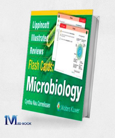 Lippincotts Illustrated Reviews Flash Cards Microbiology