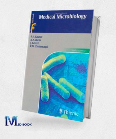 Medical Microbiology (Kayser)