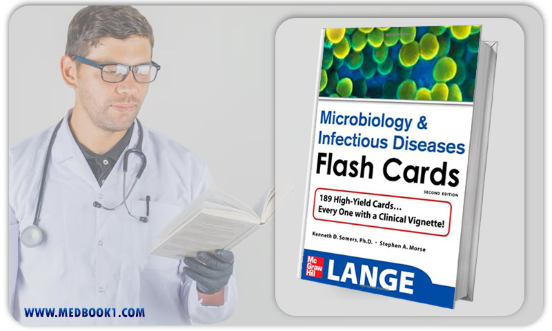 Microbiology and Infectious Diseases Flash Cards Second Edition (Original PDF from Publisher)