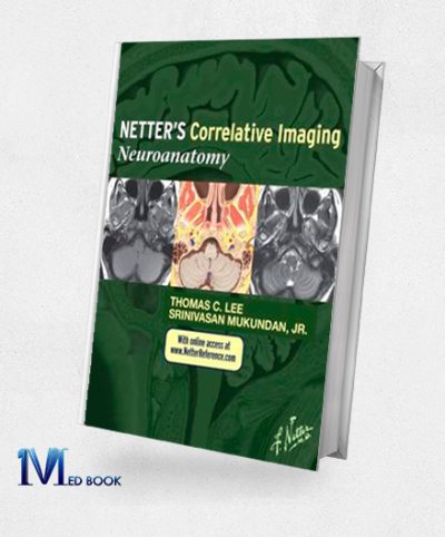 Netters Correlative Imaging Neuroanatomy