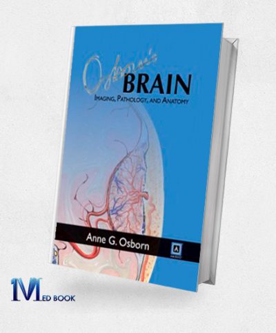 Osborns Brain Imaging Pathology and Anatomy (High Quality CHM)