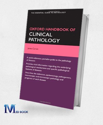 Oxford Handboook of Clinical Pathology (Oxford Handbooks)