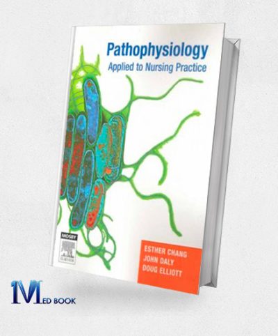 Pathophysiology Applied to Nursing Practice